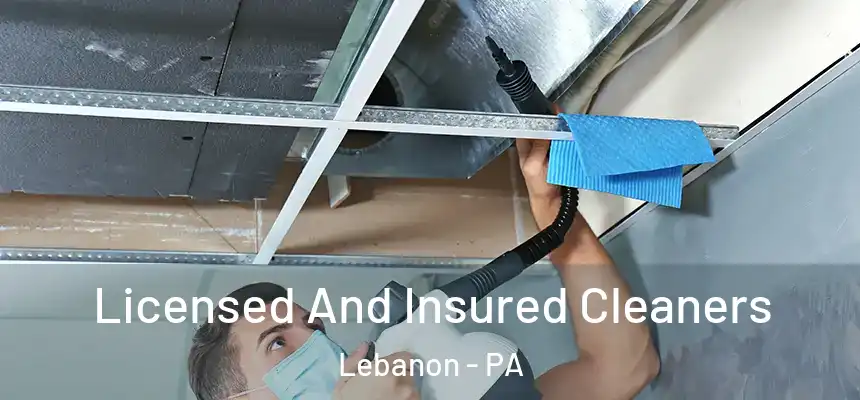  Licensed And Insured Cleaners Lebanon - PA